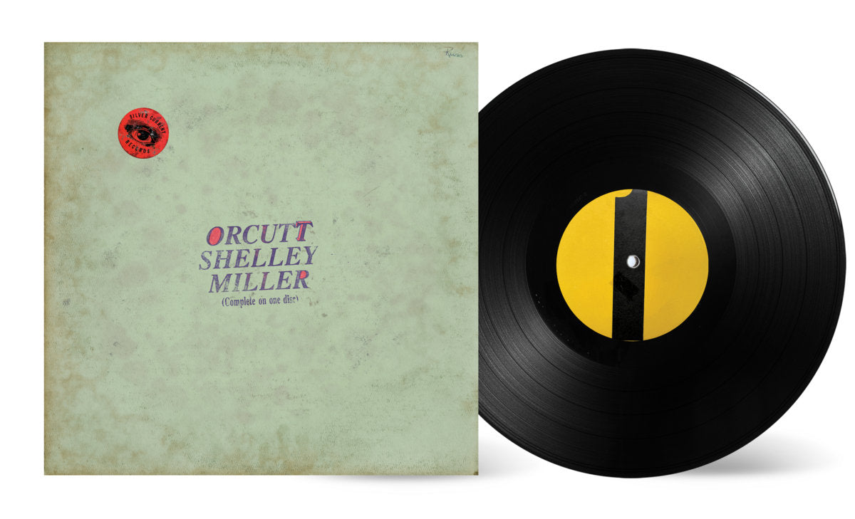 Orcutt Shelley Miller - Orcutt Shelley Miller (LP)