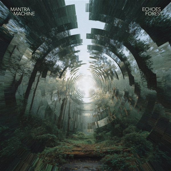 Mantra Machine - Echoes Forest (LP)