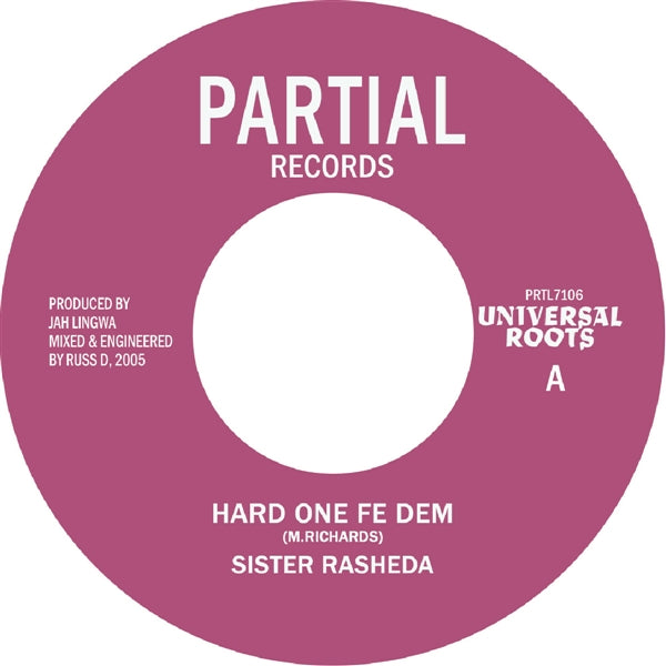 Sister Rasheda - Hard One Fe Dem (7")