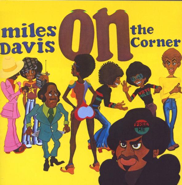 Miles Davis - On the Corner