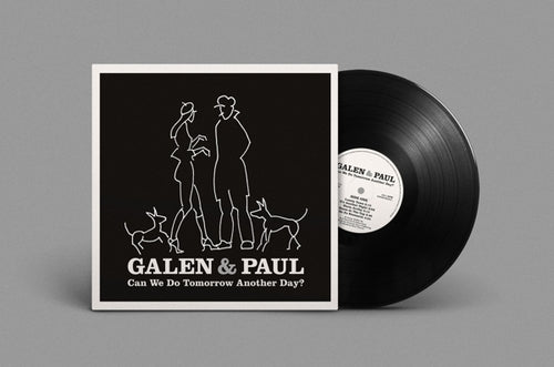 Paul Simonon Galen Ayers Galen & Paul - Can We Do Tomorrow Another Day? (LP)