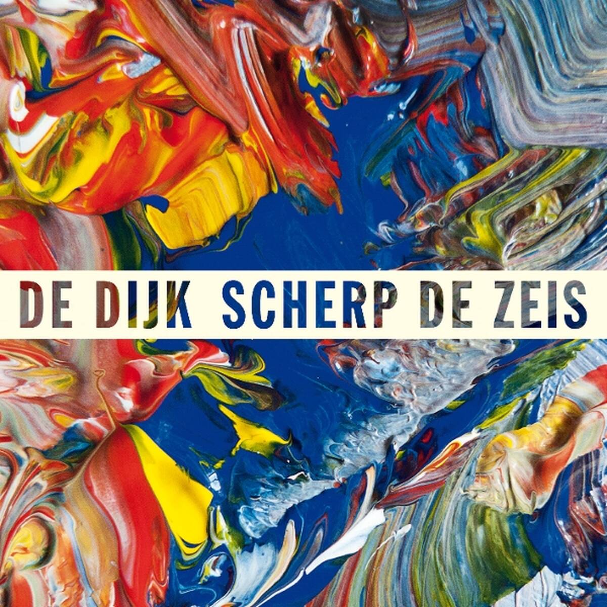 De Dijk - Scherp De Zeis (LP)