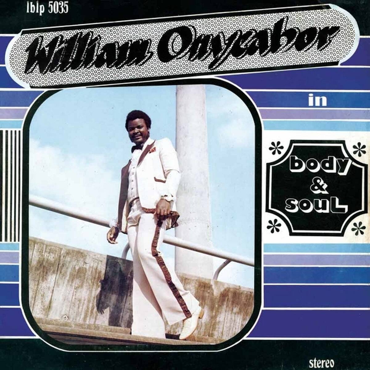 William Onyeabor - Body And Soul (LP)