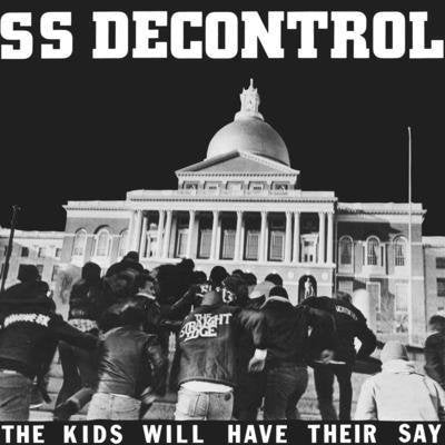 SS Decontrol - The Kids Will Have Their Say (Grey LP)
