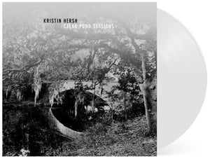 Kristin Hersh - Clear Pond Sessions (White Vinyl)