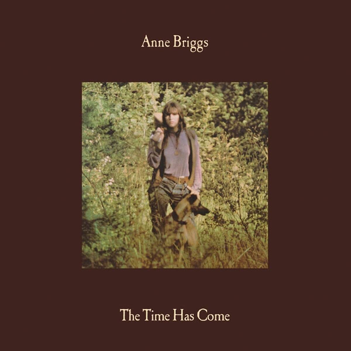 Anne Briggs - The Time Has Come (Green Coloured LP)