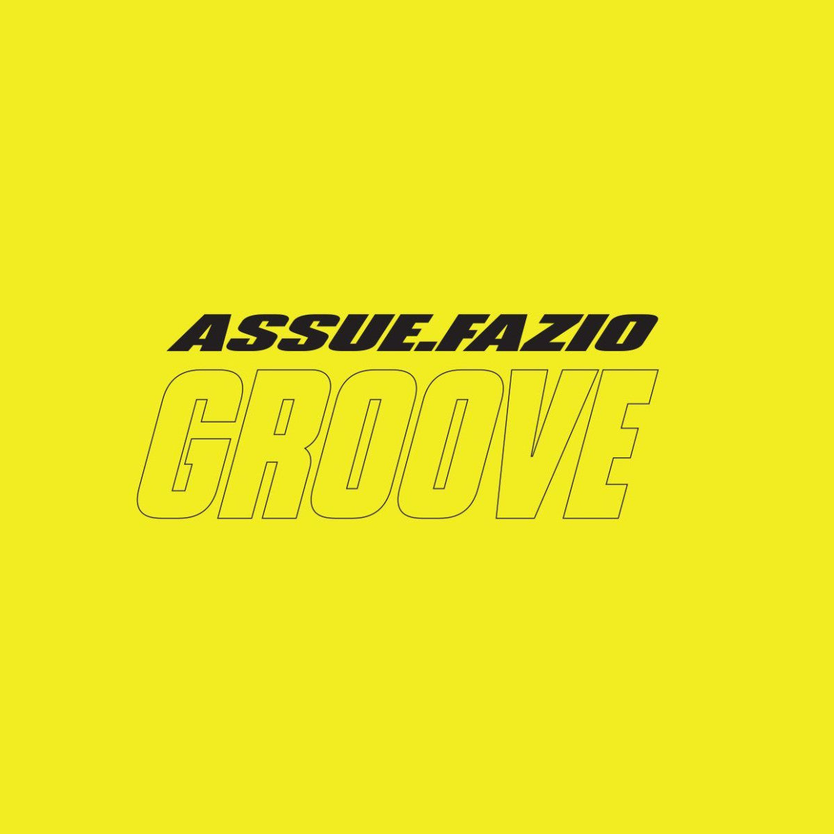 ASSUEFAZIO - Groove