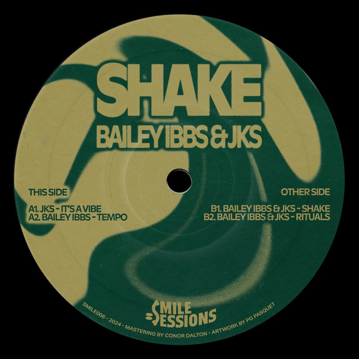 Bailey Ibbs & JKS - Shake (12")
