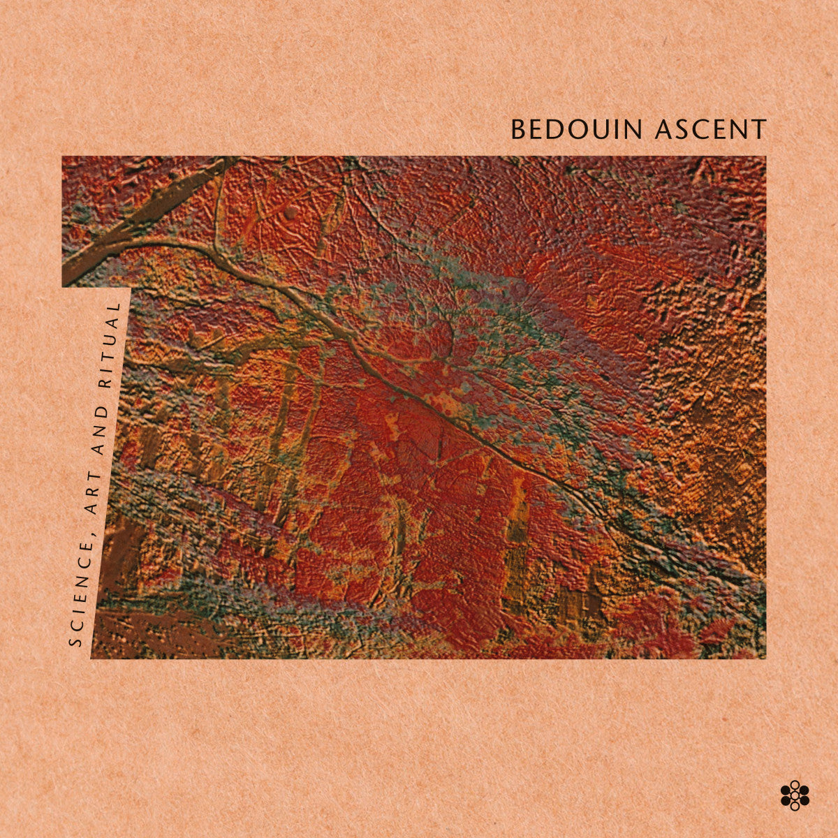 Bedouin Ascent - Science, Art And Ritual (30th Anniversary Edition) (LP)