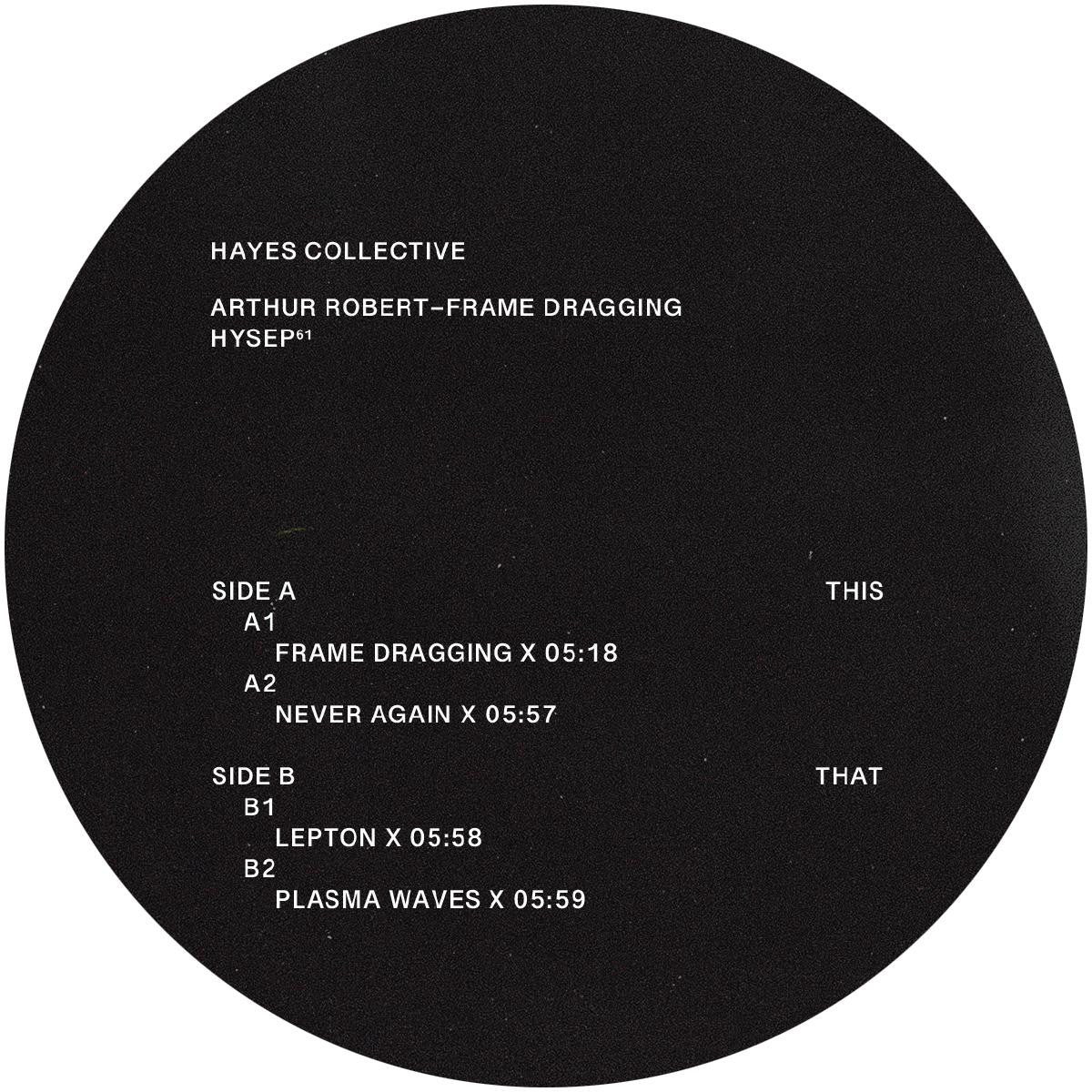 Arthur Robert - Frame Dragging (12")