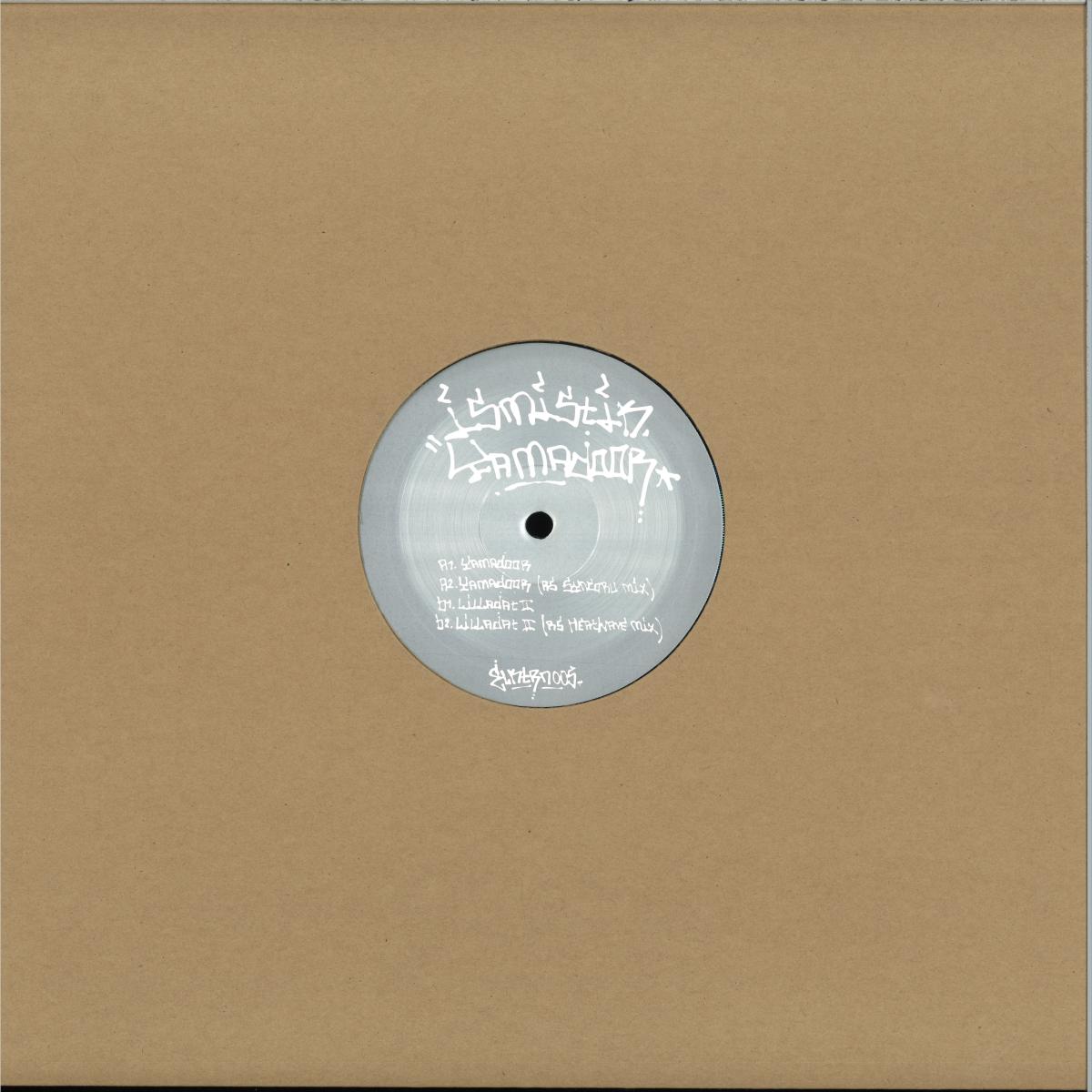 Ismistik - Yamadoor (12")