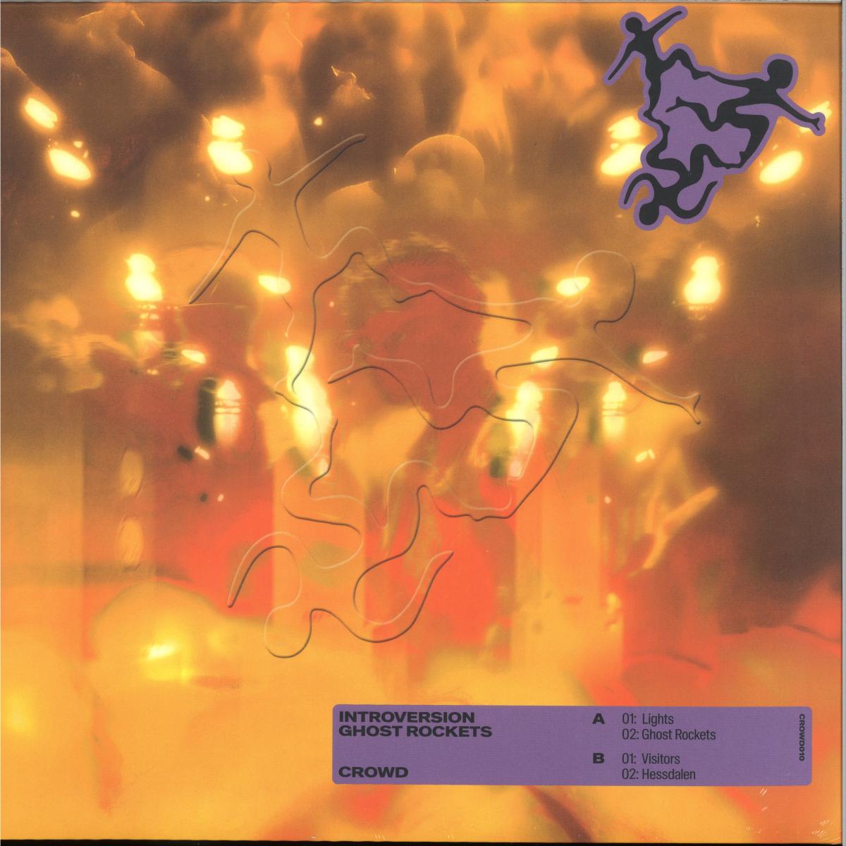 Introversion - Crowd010: ghost rockets (12")