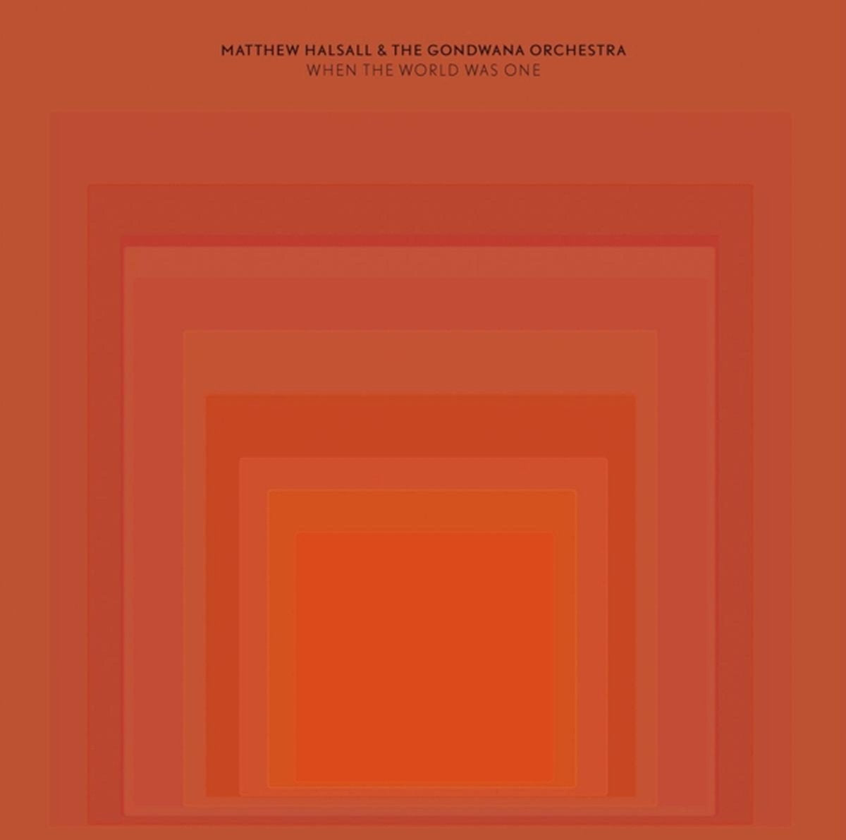 Matthew Halsall - When the World Was One (LP)