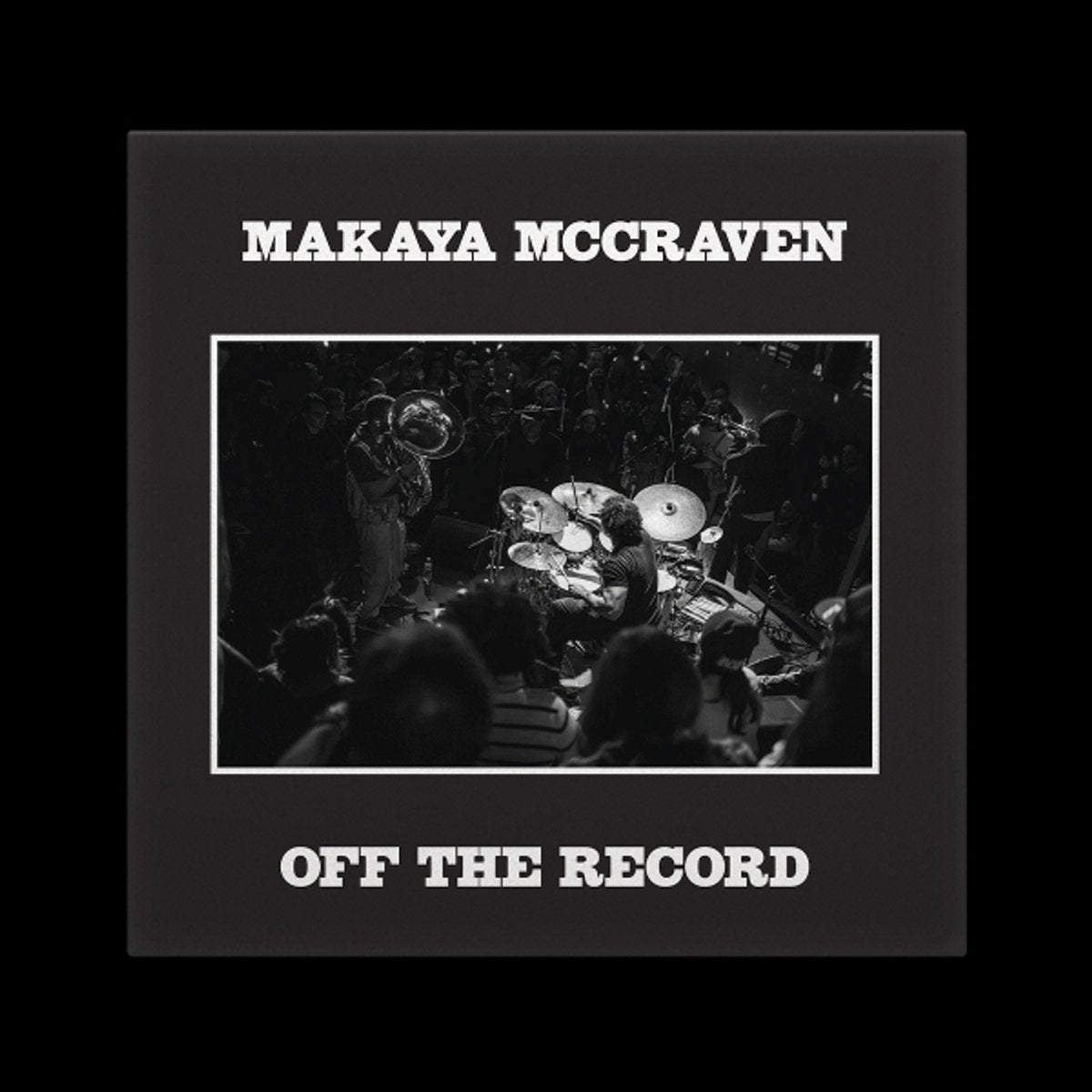 Makaya Mccraven - Off The Record (LP)