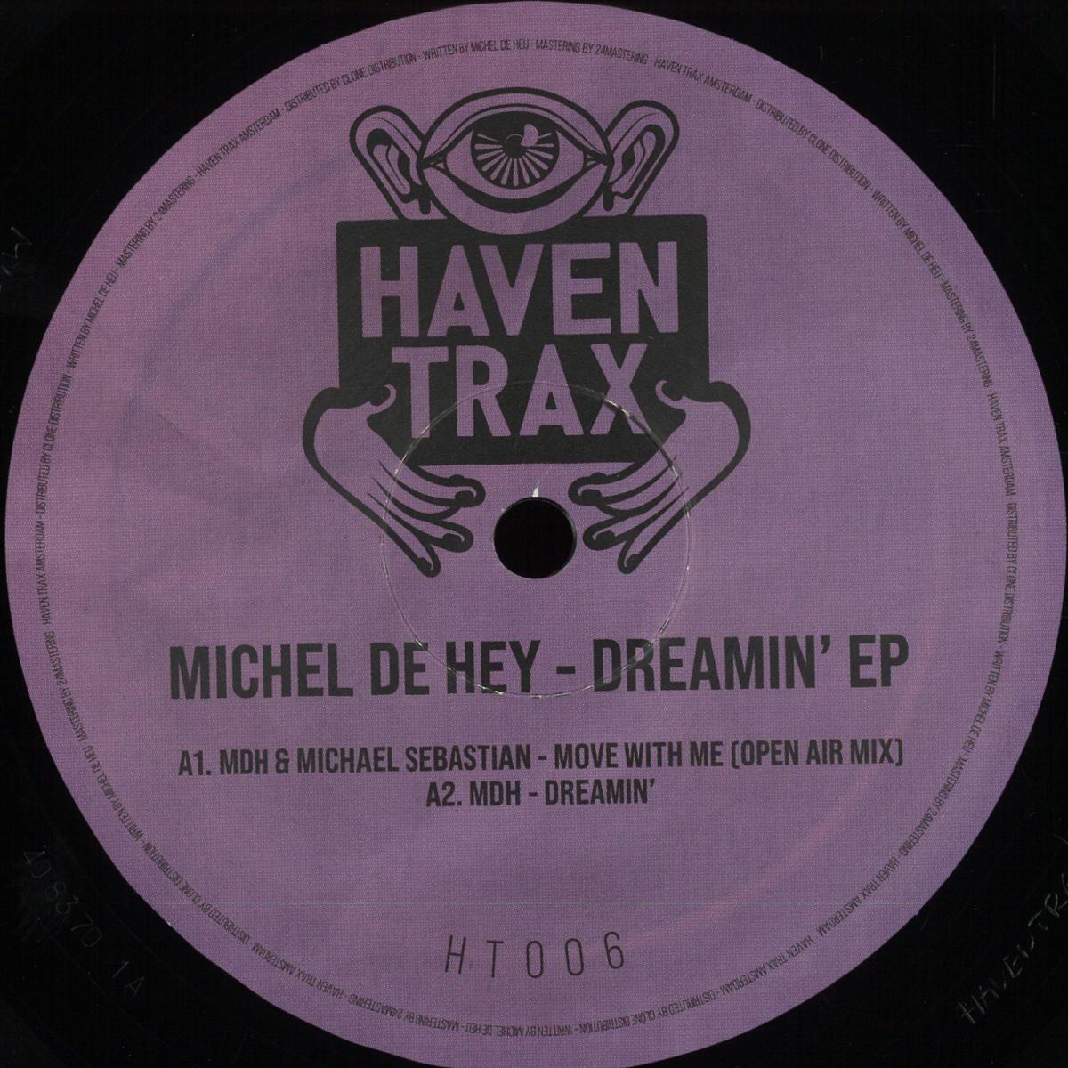 Michel de Hey, Orlando Voorn & Michael Sebastian - Dreamin' (12")