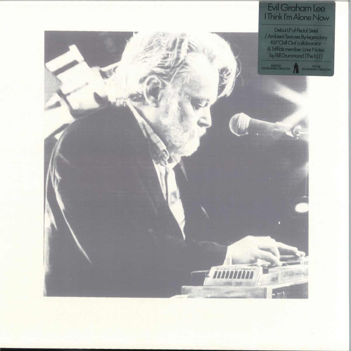 Evil Graham Lee - I Think I'm Alone Now (LP)