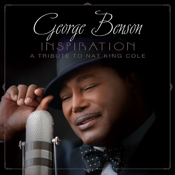 George Benson - Inspiration: A Tribute To Nat King Cole (Silver Vinyl LP)