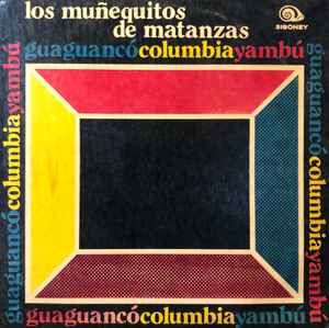 USED - Los Muñequitos De Matanzas - GuaguancóColumbiaYambú