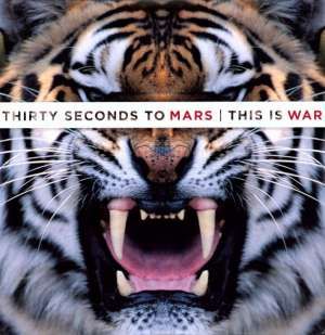 Thirty Seconds To Mars - This Is War