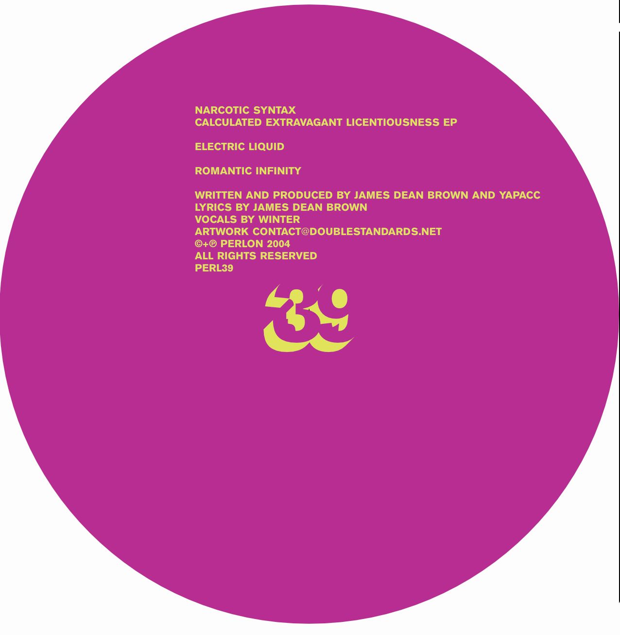 narcotic syntax - calculated extravagant licentiousness