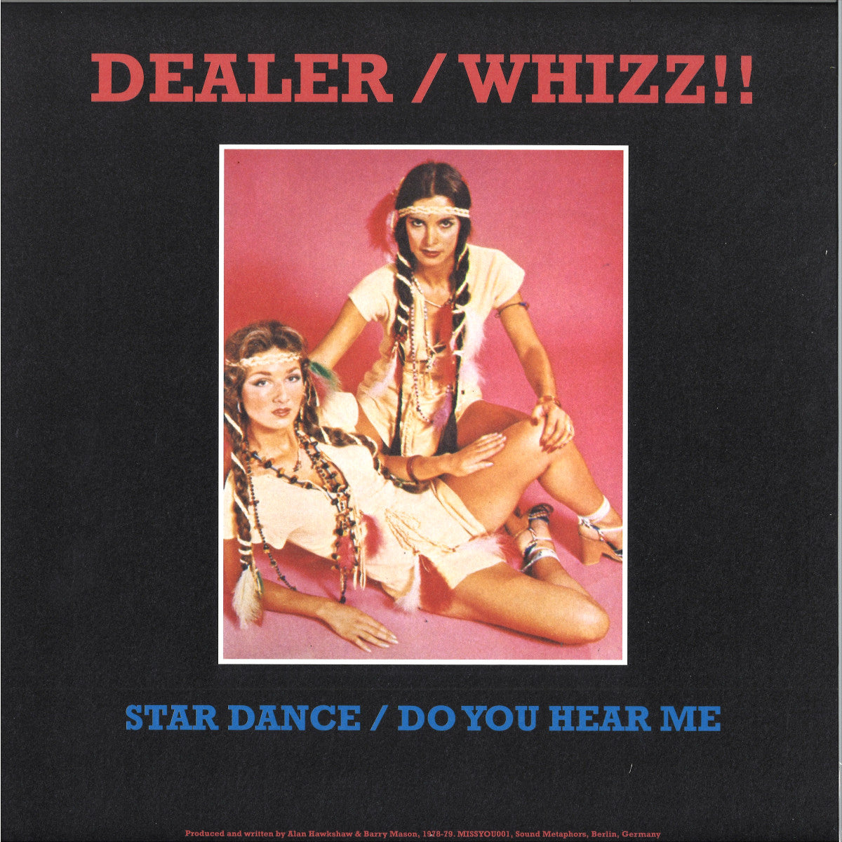 Dealer, Whizz!! - Star Dance / Do You Hear Me (2024 REPRESS) (12")