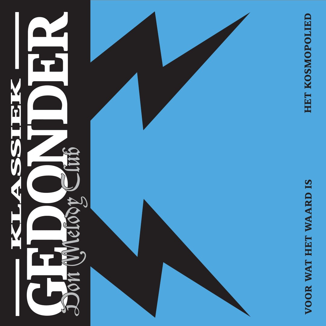 Don Melody Club - Voor Wat Het Waard Is / Het Kosmopolied (Coloured Vinyl 7")