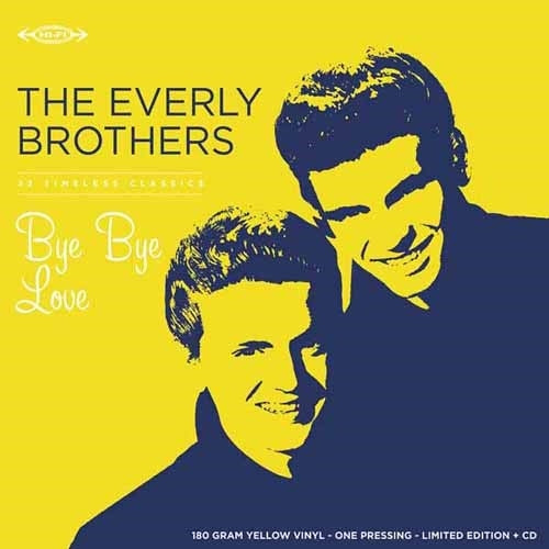Everly Brothers, The - Bye Bye Love (Translucent Yellow vinyl + CD LP)