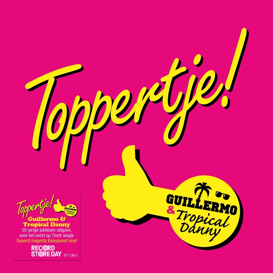 Guillermo & Tropical Danny - Toppertje (Pink Solid Vinyl 7")