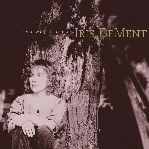 Iris Dement - The Way I Should (Summer Sky Vinyl LP)