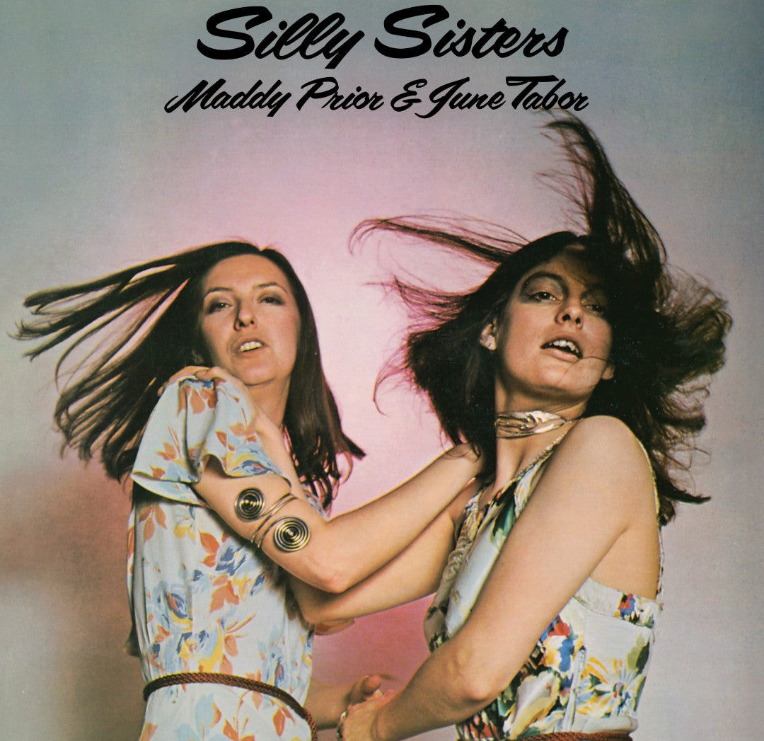 Maddy Prior & June Tabor - Silly Sisters (Rose-Pink Vinyl, w/ Insert & Bellyband LP)
