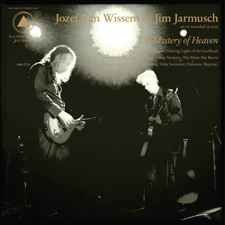 USED - Jozef Van Wissem, Jim Jarmusch - The Mystery Of Heaven