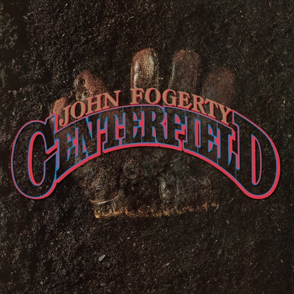 John Fogerty - Centerfield