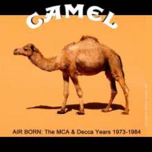 Camel - Air Born - The MCA & Decca Years 1973 - 1984