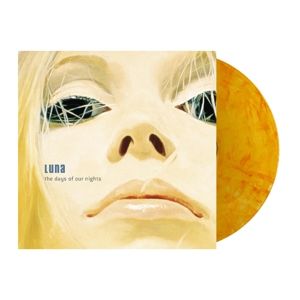 Luna - Days of Our Nights (Orange Swirl LP)