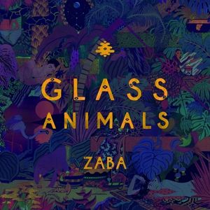 Glass Animals - Zaba