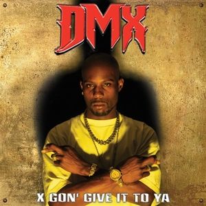 Dmx - X Gon' Give It To Ya (Gold & Black Splatter Vinyl)