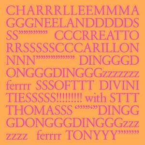 Charlemagne Palestine - Charrrlleemmma Gggneelanddddds Ss