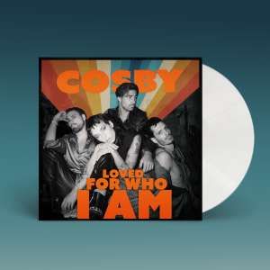 Cosby - Loved For Who I Am (White Vinyl)