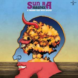 Sun Ra - A Fireside Chat With Lucifer (Coloured LP)