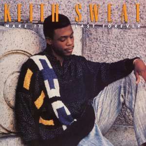 Keith Sweat - Make It Last Forever (Black Ice LP)