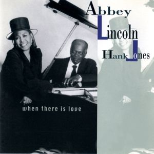 Abbey Lincoln & Hank Jones - When There Is Love (LP)