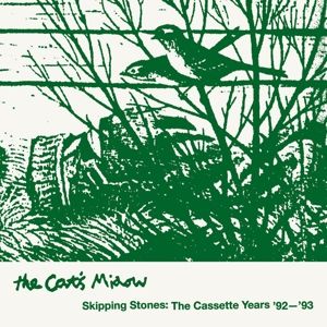 Cat'S Miaow - Skipping Stones: The Cassette Years '92-93 (LP)
