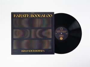Karate Boogaloo - Hold Your Horses (LP)
