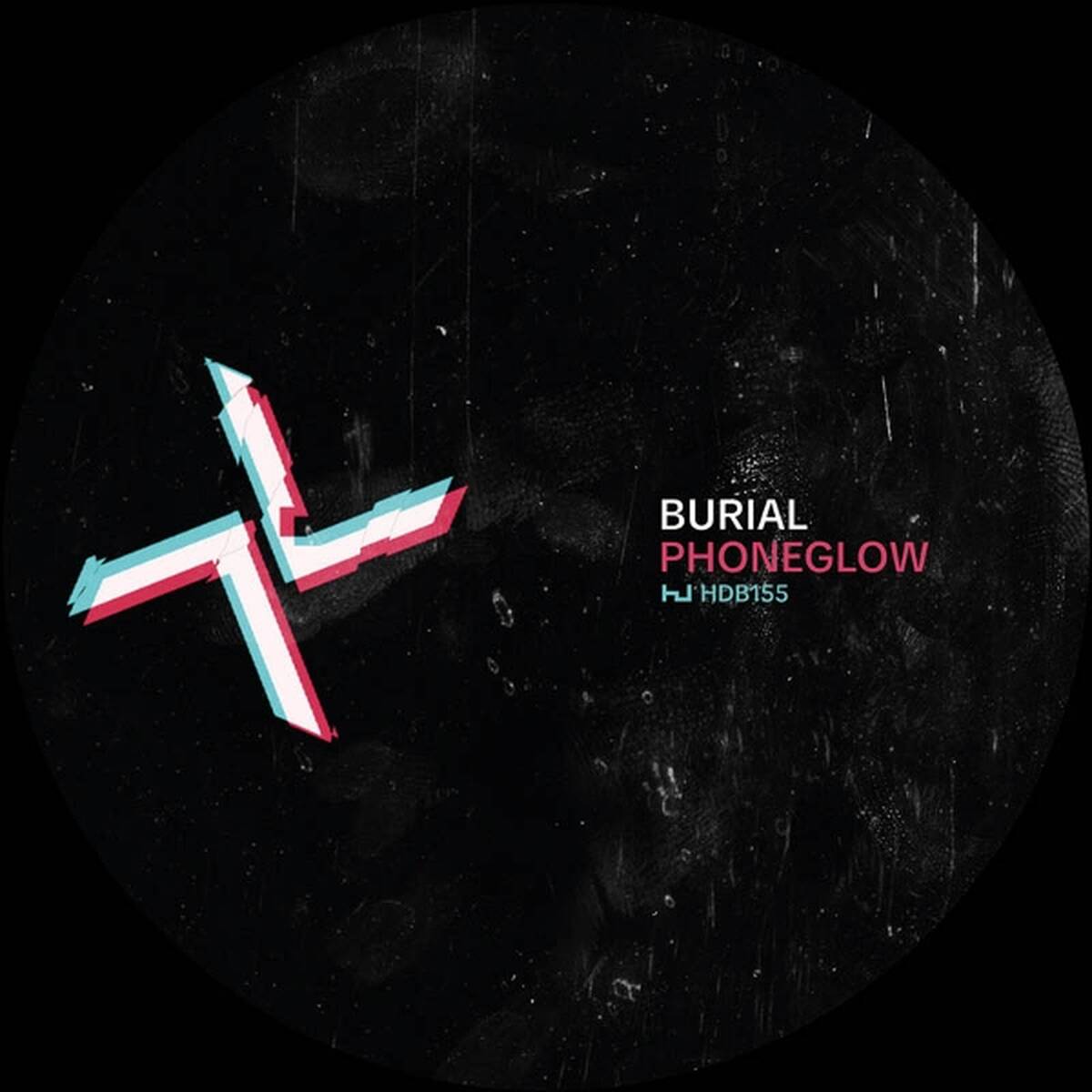 Burial / Kode9 - Phoneglow / Eyes Go Blank (12")