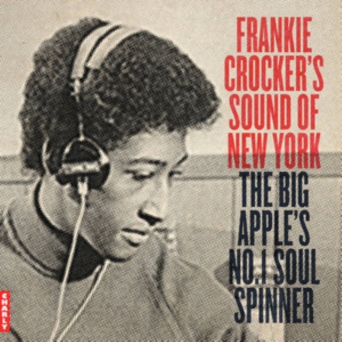Various Artists - Frankie Crocker's Sound Of New York: The Big Apple's No. 1 Soul Spinner (LP)