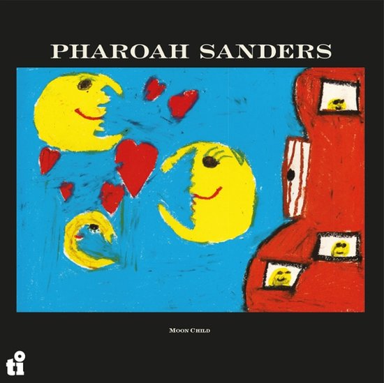 Pharoah Sanders - Moon Child (Red Vinyl LP)