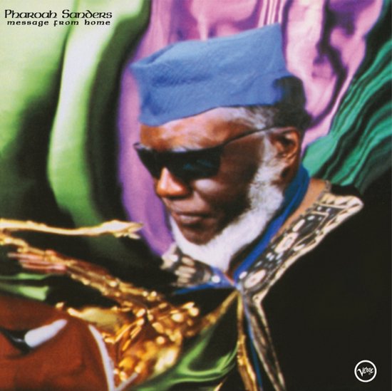 Pharoah Sanders - Message From Home (LP)