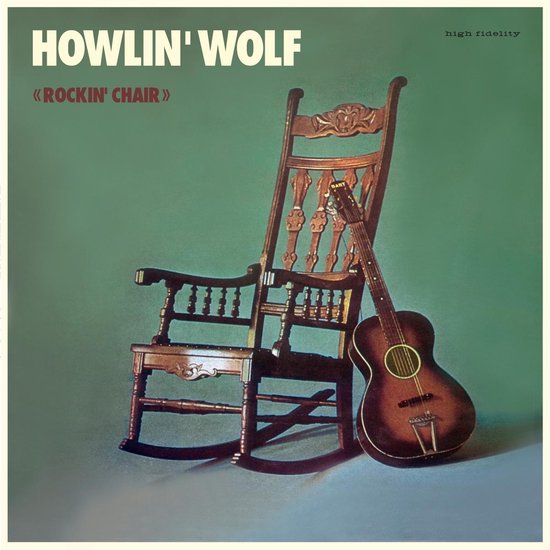 Howlin' Wolf - Rockin' Chair Album (LP)