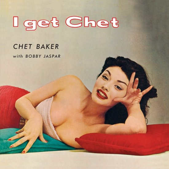 Chet Baker - I Get Chet... (Red Coloured LP)