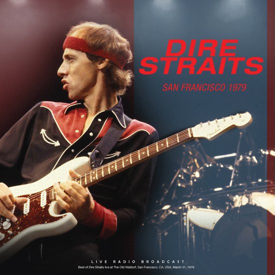 Dire Straits - San Francisco 1979 (LP)
